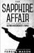 The Sapphire Affair: The True Story Behind Alfred Hitchcock's Topaz by Fergus Mason