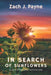 In Search of Sunflowers: A Year of Sonnets, Volume 1 by Zach Payne
