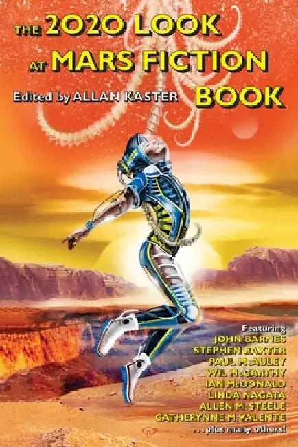 The 2020 Look at Mars Fiction Book by John Barnes