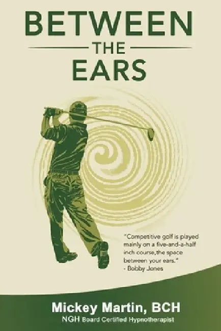 Between the Ears by Mickey Martin