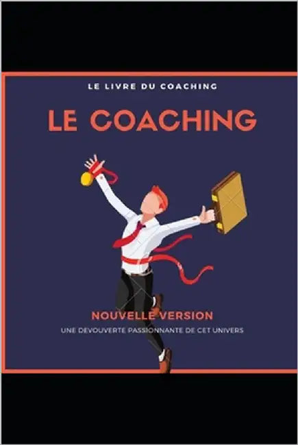 Le Coaching: les bonnes pratiques du coaching by Mary, Romain