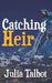 Catching Heir by Julia Talbot