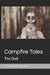 Campfire Tales: The Doll by Thomas Emmett