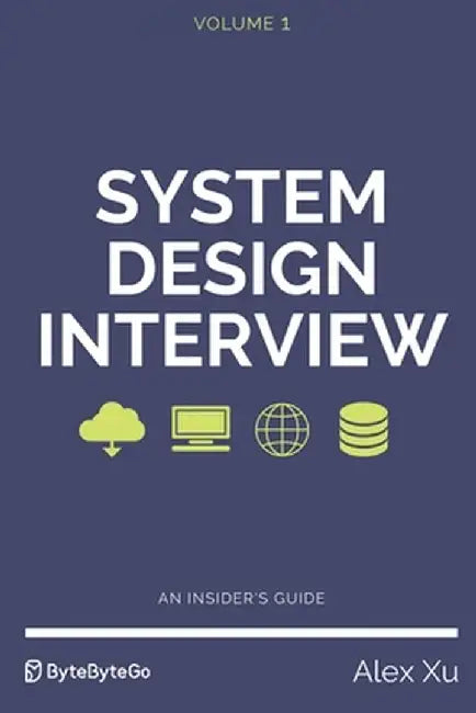 System Design Interview - An I by Xu, Alex