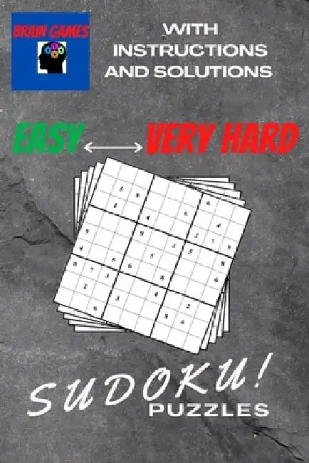 Brain Games Sudoku Puzzles Easy To Very Hard: Hundreds samurai daily killer Sudoku puzzles for adults easily fit in the pocket Antistress Game The Ult by Brain Health Activity Books