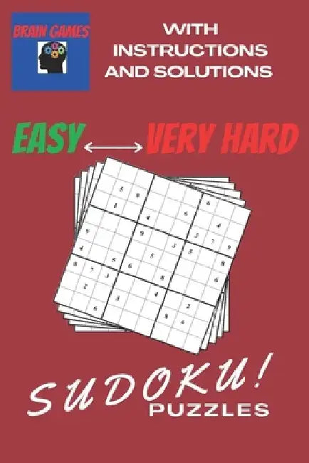Brain Games Sudoku Puzzles Easy To Very Hard: Hundreds samurai daily killer Sudoku puzzles for adults easily fit in the pocket Antistress Game The Ult by Brain Health Activity Books