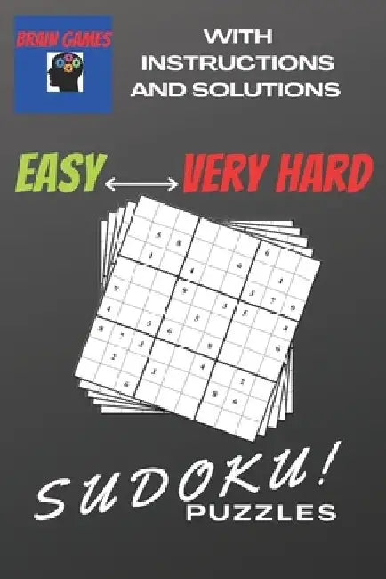 Brain Games Sudoku Puzzles Easy To Very Hard: Hundreds samurai daily killer Sudoku puzzles for adults easily fit in the pocket Antistress Game The Ult by Brain Health Activity Books