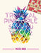 Tropical Pineapple Beach Vacation Sudoku Holiday Themed Puzzle Book Volume 2: 200 Challenging Puzzles by Andre Tobisch