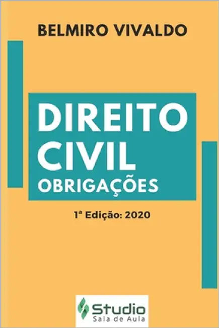 Direito Civil: Obrigações by Fernandes, Belmiro Vivaldo Santana