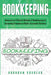 Bookkeeping: Advanced and Effective Methods of Bookkeeping and Accounting Principles to Build a Successful Business by Abraham Douglas