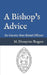 A Bishop's Advice: for Gnostic Mass Ritual Officers by Dionysius Rogers