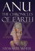 Anu: The Chronicles of Earth by Stewart I. White