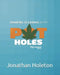Potholes by Jonathan R. Holeton