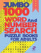 Jumbo 1000 Word And Number Search Puzzle Books For Adults: 500 Word Search Puzzles and 500 Number Search Puzzles by Puzzre