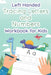 Left Handed Tracing Letters and Numbers Workbook for Kids: Dinosaur Tracing Book for Preschool, Toddlers, Kindergarten kids ages 3-5 by Abc Amuse