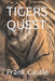 Tigers Quest by Frank Castle