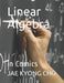 Linear Algebra: in Comics by Seong Ryeol Kim