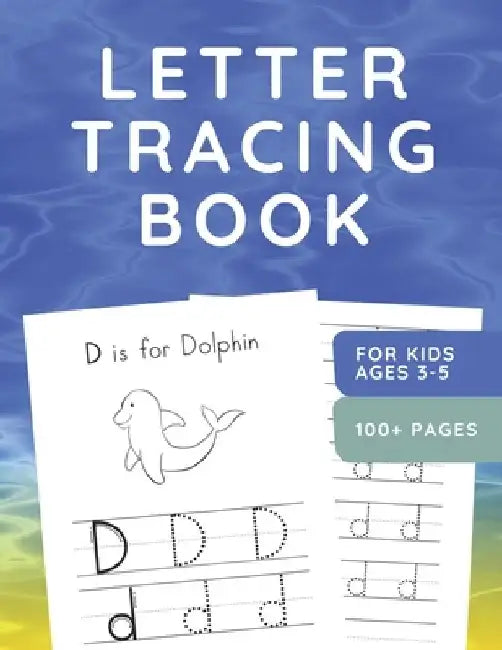 Letter Tracing Book for Kids Ages 3-5: ABC Handwriting Practice Workbook for Preschoolers - Sea Animals - 110 Pages - Large 8.5" x 11" by Giuk Press