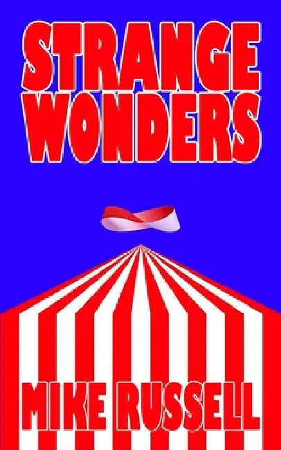 Strange Wonders by Mike Russell