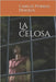 La celosa by Porras Piñeros, Carlos
