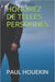 Honorez de Telles Personnes by Paul Houekin