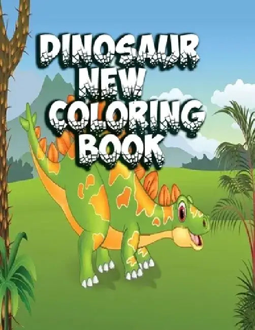 Dinosaur new coloring book: 120 dinosaurs on backgrounds to color (Dinosaur Coloring Book for Kids) by Mosharaf Raza