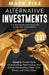 Alternative Investments 101: For Non Accredited Investors in Bull and Bear Markets: Invest in Private Equity Crowdfunding, Peer Lending, Real Estat by Mark Pike