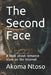 The Second Face: A book about romance scam on the Internet by Akoma Ntoso