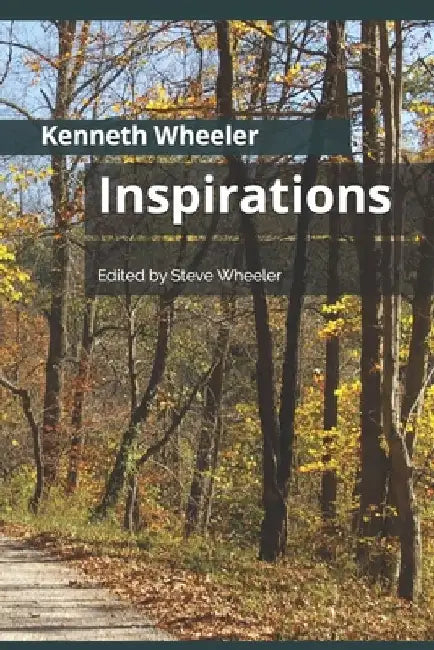Inspirations by Kenneth Rv Wheeler
