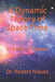 A Dynamic Theory of Space-Time: A Matter of Waves by Robert Nieves