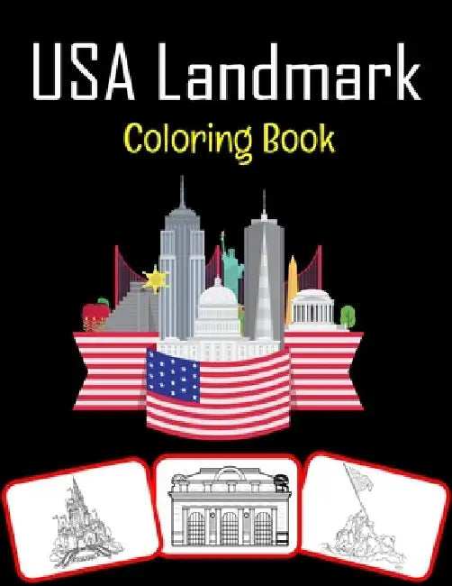 USA Landmark Coloring Book: Famous USA Landmarks Coloring book for kids (100 Pages with great number of landmark images) by Rose Press House
