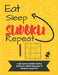 Eat Sleep Sudoku Repeat: Logic Games Sudoku Puzzle Books For Adults Very Easy To Medium Large Print by Puzzre