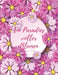 Ein Paradies voller Blumen: Ausmalen und durchatmen (Die Welt wird bunt) by Blumen Edward