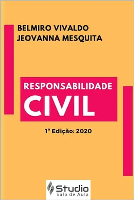 Responsabilidade Civil by Mesquita, Jeovanna Malena Viana