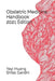 OBSTETRIC MEDICINE HANDBOOK 2021 Edition by Shital Gandhi