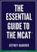 The Essential Guide to the MCAT(R) by Jeffrey Hanover