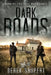 Dark Roads by Derek Shupert