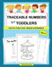 Traceable Numbers for Toddlers: A Fun Way for Your Child to Learn to Count, Trace Lines, Shapes and Numbers by Kidzlovelearning