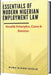 Essentials of Modern Nigerian Employment Law-Notable Principles, Cases & Statutes by Maro Kigho-Oyolo