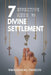 7 Effective Keys to Divine Settlement by Oluwaseyi a. Alade
