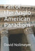 Fall of the Anglo American Paradigm by David Nollmeyer