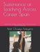 Sustenance of Teaching Across Career Span: Instructional Vitality, Cognitive Styles, Mnemonics and Emotional Maturity by Peter Oluseyi Adeyemi
