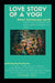 Love story of a Yogi: what Patanjali says by Premyogi Vajra