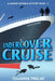 Undercover Cruise by Charisse Peeler
