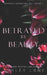 Betrayed By Beauty by Ashley Lane