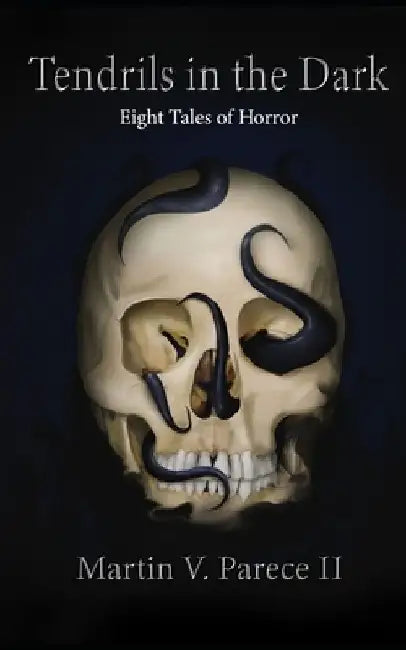 Tendrils in the Dark: Eight Tales of Horror by Martin V., II Parece