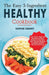 The Easy 5-Ingredient Healthy Cookbook: Low-Carb, High-Fat Recipes for Busy People on the Keto Diet, Simple Recipes to Make Healthy Eating Delicious. by Sophie Grant