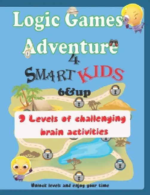 Logic Games Adventure for smart kids 6 & up: 9 Levels of challenging brain activities, unlock levels and enjoy your time by Maria Merazga