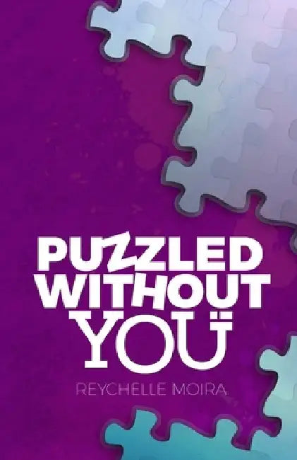 Puzzled Without You by Chelsea Crockett Hurst