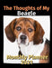 The Thoughts of My Beagle: Monthly Planner 2021 by Brightview Planners
